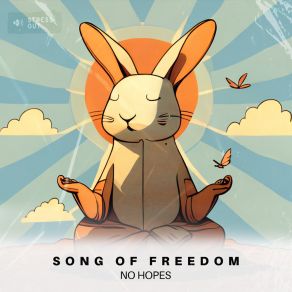 Download track Song Of Freedom (Original Mix) No Hopes