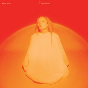 Download track Better Not Believe In What They Say Sigrid Aase