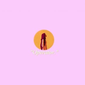 Download track Operator Noah Kenton