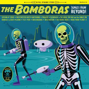 Download track The Good, The Bad And The Single Fin The Bomboras