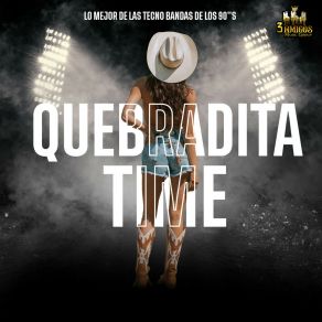 Download track Y Hoy Te Vas Quebradita Time