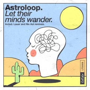 Download track Let Their Minds Wander (Niv Ast Remix) AstroloopNiv Ast