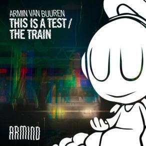 Download track The Train (Extended Mix) Armin Van Buuren