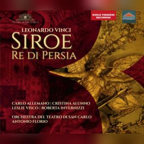 Download track Siroe, Re Di Persia Act III: Torrente Cresciuto Per Torbida Piena Carlo Allemano, Antonio Florio, Leslie Visco, Orchestra Del Teatro Di San Carlo, Luca Cervoni, Cristina Alunno, Roberta Invernizzi Daniela Slavo