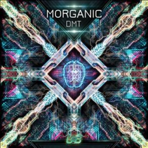 Download track DMT Morganic