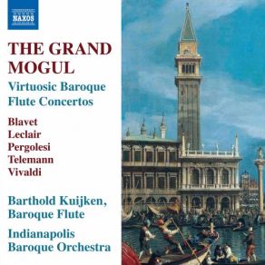 Download track Flute Concerto In D Major, TWV 51: D1: III. Largo Barthold Kuijken, Indianapolis Baroque Orchestra