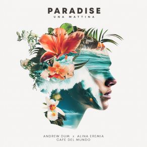 Download track Paradise (Radio Edit) Café Del Mundo