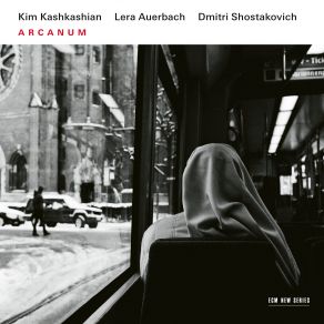 Download track Shostakovich: Twenty-Four Preludes, Op. 34 - No. 21 In F Flat Major - Allegretto Poco Moderato Kim Kashkashian, Lera Auerbach