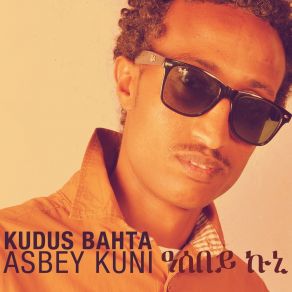 Download track Erefty Habni Kudus Bahta