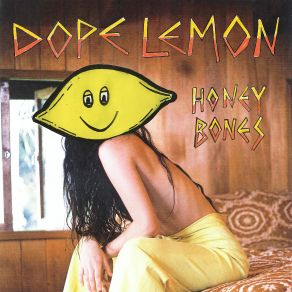 Download track Honey Bones Dope Lemon