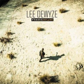 Download track Little Did I Know Lee DeWyze