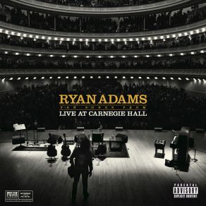 Download track Oh My Sweet Carolina (Live At Carnegie Hall / 11 / 15 / 2014) Ryan Adams