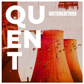 Download track Batteriebetrieb Quent