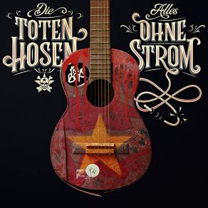 Download track Politische Lieder (Ohne Strom) Die Toten Hosen