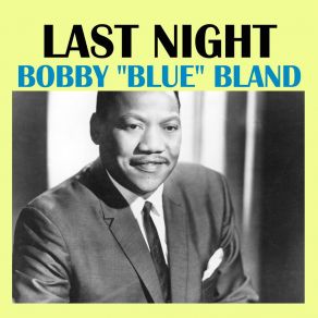 Download track I Don't Beleve Bobby Bland