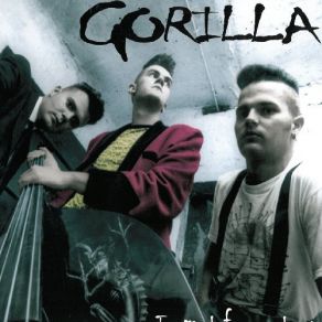 Download track Gorilla GORILLA