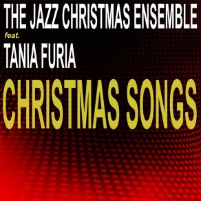 Download track Oh Happy Day The Jazz Christmas EnsembleTania Furia