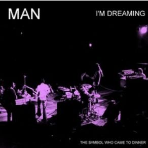 Download track The Symbol Who Came To Dinner The Man