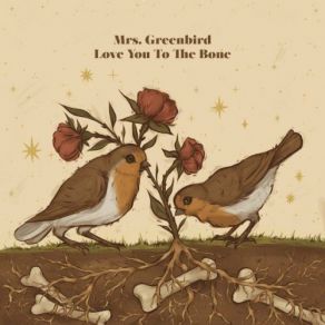 Download track It Will Never Rain Roses (New Version) Mrs Greenbird