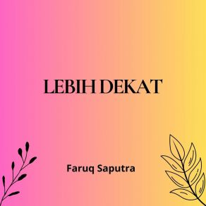 Download track Menerangi Hati Faruq Saputra