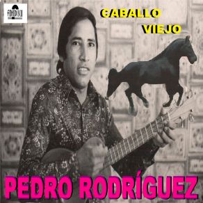 Download track Mujer Llanera Pedro Rodriguez