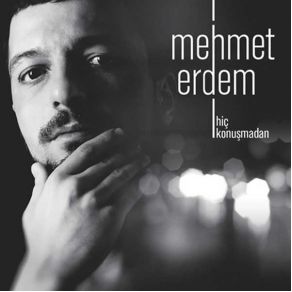 Download track Sen Kimsin Mehmet Erdem