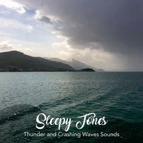 Download track Thunder And Crashing Waves Sounds, Pt. 18 Jason Rivers