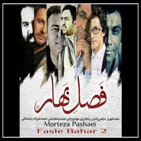 Download track Fasle Bahar 2 (Original Mix) Morteza Pashaei