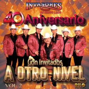 Download track Porque No Le Calas Los Invasores De Nuevo LeonJaneth Valenzuela