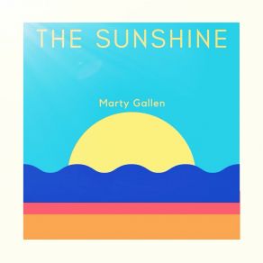 Download track The Sunshine Marty Gallen