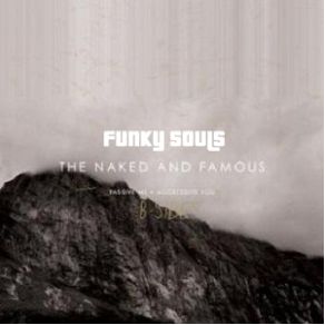 Download track Bright Lights The Naked, The Famous