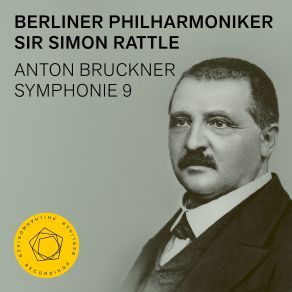 Download track Symphony No. 9 In D Minor, WAB 109 / 143 (Completed Version By Samale-Phillips-Cohrs-Mazzuca): III. Adagio. Langsam, Feierlich Simon Rattle, Berliner Philharmoniker