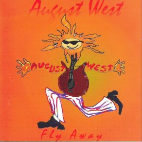 Download track Fly Away August West