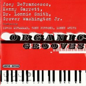 Download track Old Wine New Bottles Grover Washington, Jr., K. Garrett, Dr. L. Smith, J. DeFrancesco