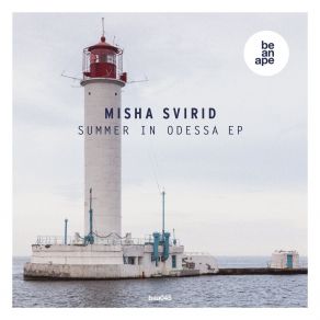 Download track Summer In Odessa (Original) Misha Svirid