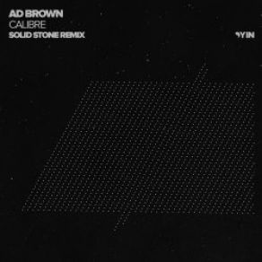 Download track Calibre (Solid Stone Remix) Ad Brown