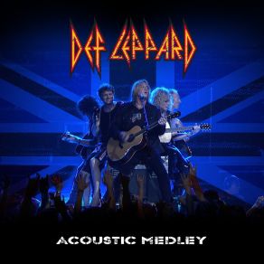 Download track You Cant Always Get What You Want Def Leppard