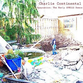 Download track Slice Away (Demo) Charlie Continental