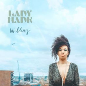 Download track Willing Lady Nade