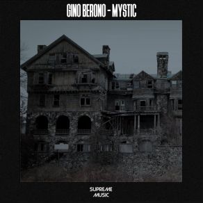 Download track Mystic Gino Berono