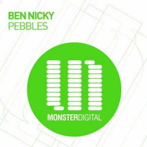 Download track Pebbles Ben Nicky