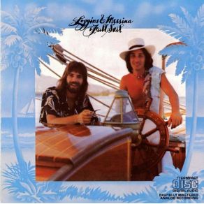 Download track Sailin' The Wind Kenny Loggins, Jim Messina