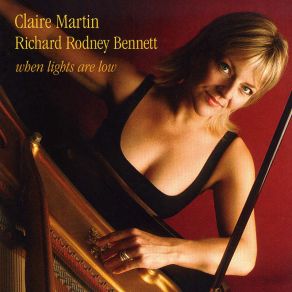 Download track My One And Only Claire Martin, Richard Rodney Bennett