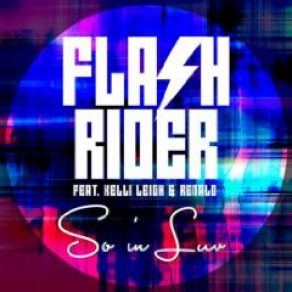 Download track So In Luv (Video Edit) Renald, Kelli Leigh, Flashrider