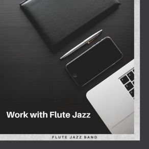 Download track Forgotten Flute Jazz Band