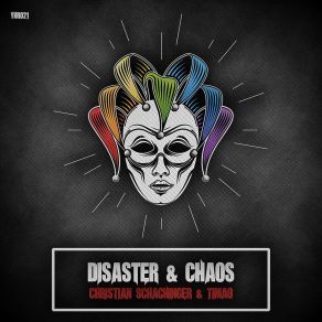 Download track Disaster (Original Mix) Christian Schachinger