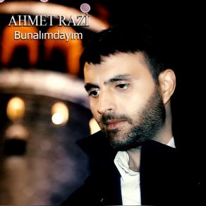 Download track Bunalımdayım Ahmet Razi