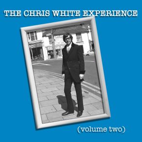 Download track Normal Heart The Chris White ExperienceColin Blunstone