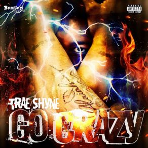 Download track Big Blunts Trae Shyne