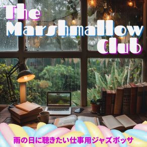 Download track Tranquil Rhythm Of The Rainfall The Marshmallow Club